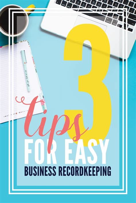 8 Tips for Effective Financial Record Keeping for Small Business.